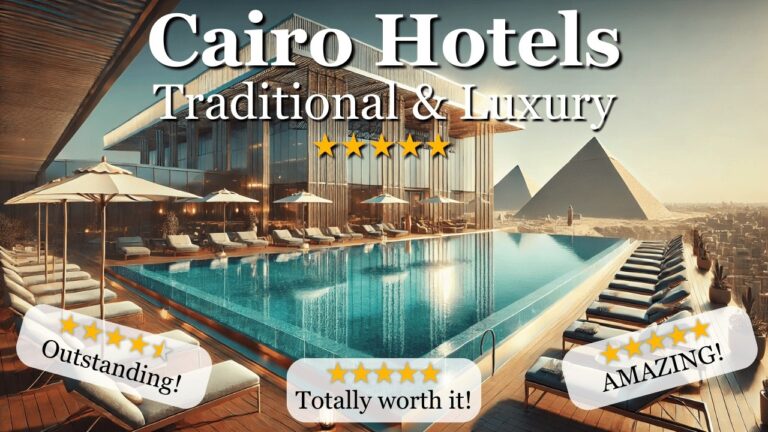 10 of the Best Luxury Hotels in Cairo – Egypt Travel Guide