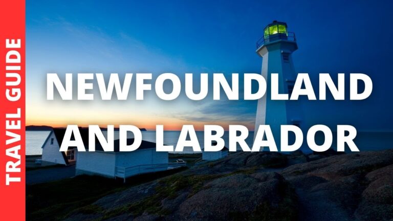 Newfoundland and Labrador Canada Travel Guide: 18 BEST Things To Do In Newfoundland and Labrador