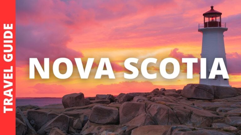 Nova Scotia Canada Travel Guide: 17 BEST Things To Do In Nova Scotia