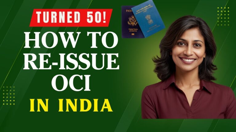 OCI Renewal After 50 in India | Step-by-Step Re-Issue Guide