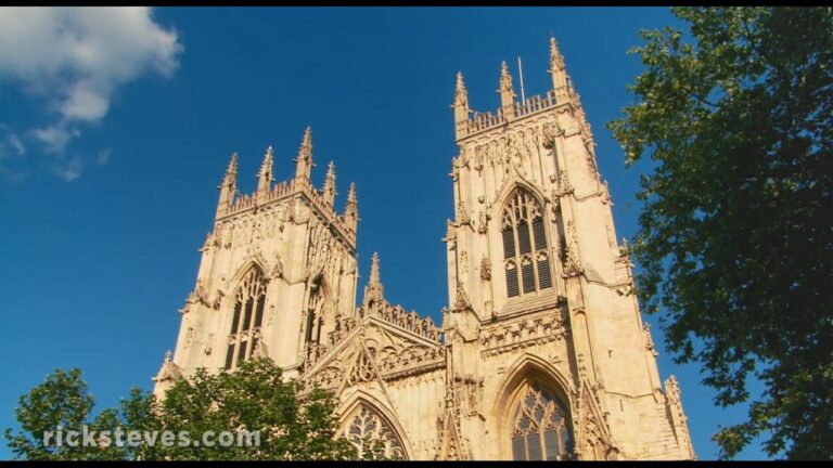 York, England: Medieval England's Second City – Rick Steves’ Europe Travel Guide – Travel Bite