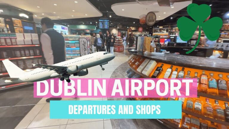 Dublin Airport TERMINAL 1 Departures – Bars, Shops and Walkthrough