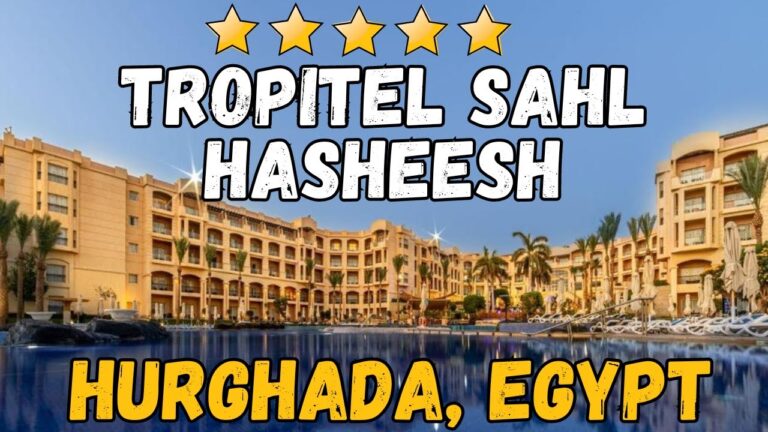 Tropitel Sahl Hasheesh Hotel Review | Luxury Red Sea Resort in Egypt