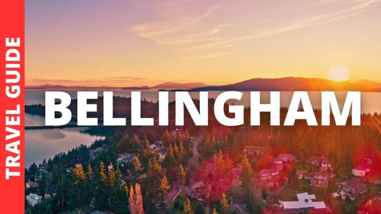 Bellingham Washington Travel Guide: 23 BEST Things To Do In Bellingham WA