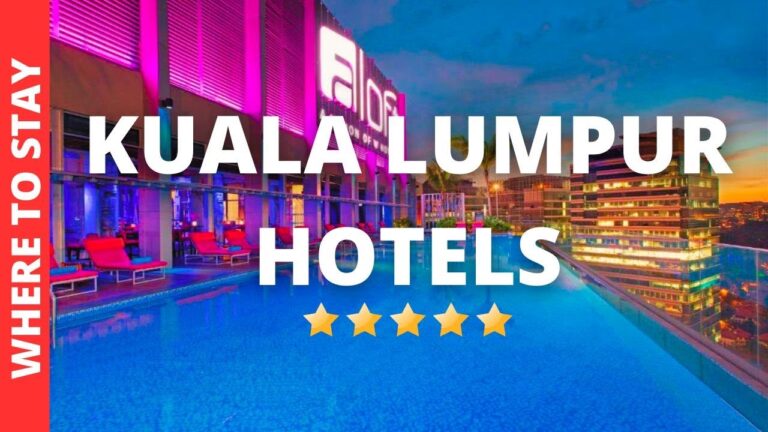 10 BEST Hotels In Kuala Lumpur Malaysia & Where to Stay in Kuala Lumpur