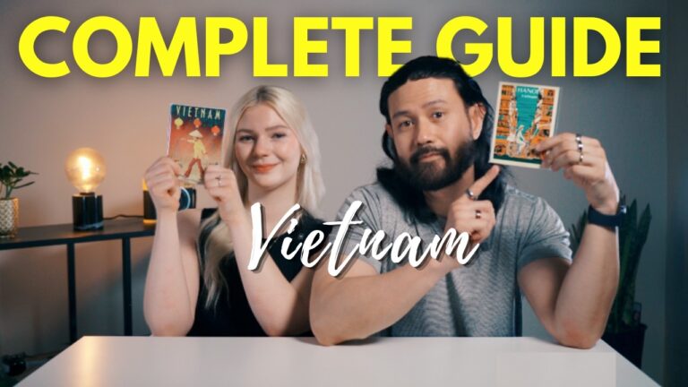 Vietnam Ultimate Travel Guide