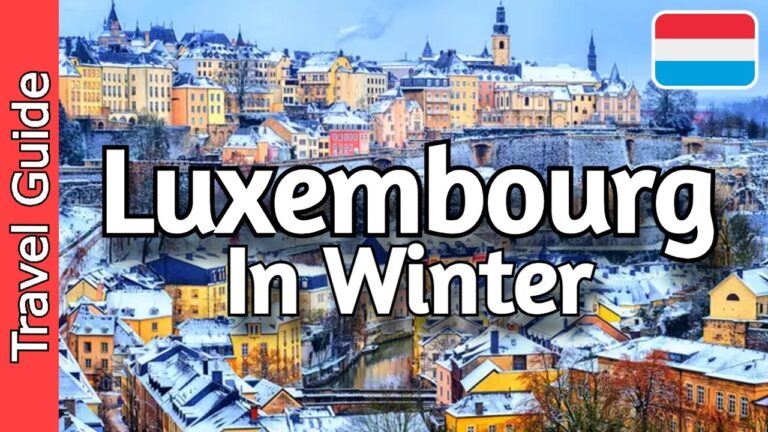 Winter in Luxembourg | 14 Best Spots To Visit | Travel Guide
