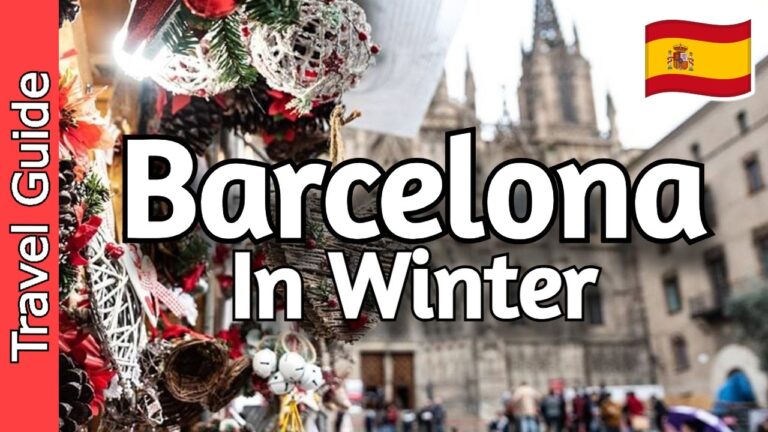Winter in Barcelona | 12 BEST Things To Do | Spain Travel Guide